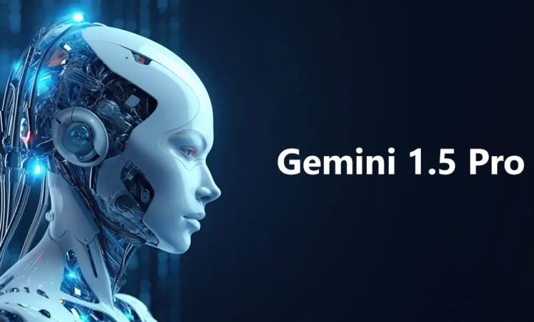 گوگل با Gemini 1.5 Pro، مرزهای هوش مصنوعی را جابهجا میکند 1 گوگل با Gemini 1.5 Pro، مرزهای هوش مصنوعی را جابهجا میکند